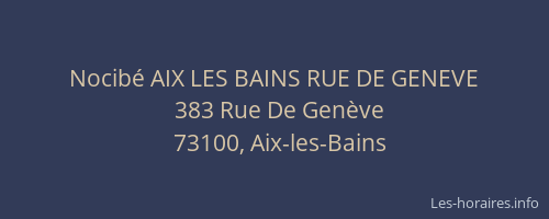 Nocib&eacute; AIX LES BAINS RUE DE GENEVE