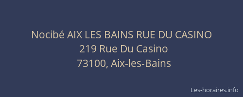 Nocib&eacute; AIX LES BAINS RUE DU CASINO