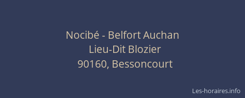 Nocibé - Belfort Auchan