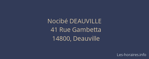 Nocib&eacute; DEAUVILLE