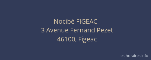 Nocib&eacute; FIGEAC