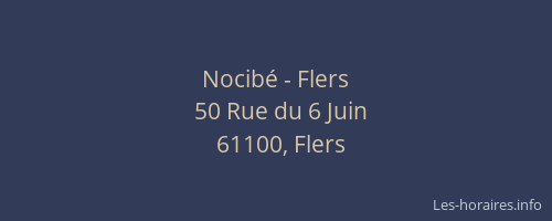 Nocib&eacute; - Flers