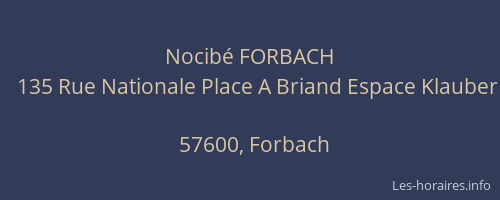 Nocib&eacute; FORBACH
