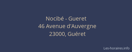 Nocib&eacute; - Gueret