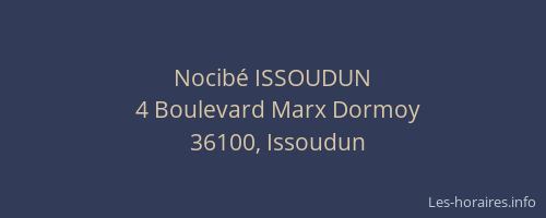 Nocib&eacute; ISSOUDUN