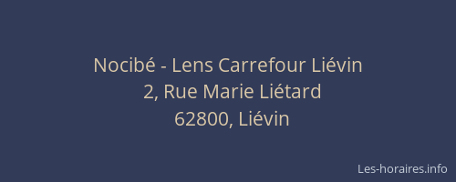 Nocibé - Lens Carrefour Liévin