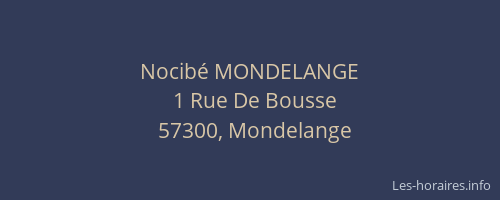 Nocib&eacute; MONDELANGE