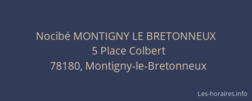 Nocibé MONTIGNY LE BRETONNEUX