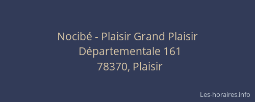 Nocibé - Plaisir Grand Plaisir