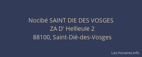 Nocib&eacute; SAINT DIE DES VOSGES