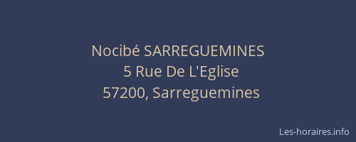 Nocib&eacute; SARREGUEMINES