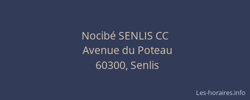 Nocibé SENLIS CC