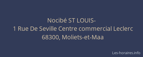 Nocibé ST LOUIS-