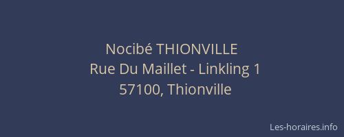 Nocib&eacute; THIONVILLE