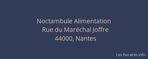 Noctambule Alimentation