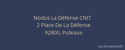 Nodus La Défense CNIT