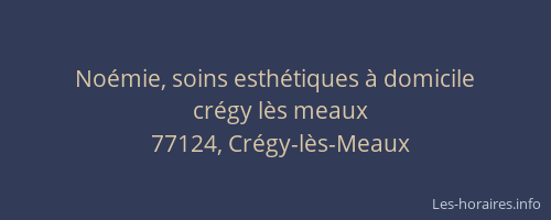Noémie, soins esthétiques à domicile