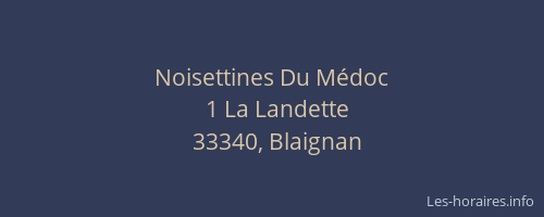 Noisettines Du M&eacute;doc