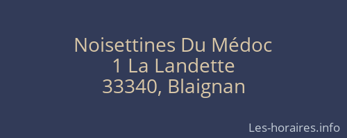 Noisettines Du Médoc