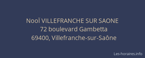 NooÏ VILLEFRANCHE SUR SAONE