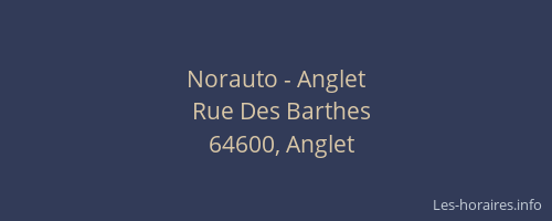 Norauto - Anglet
