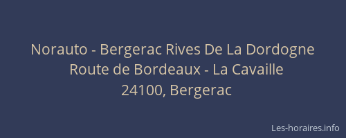 Norauto - Bergerac Rives De La Dordogne