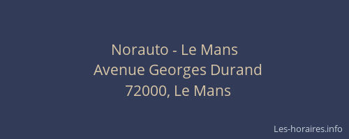 Norauto - Le Mans