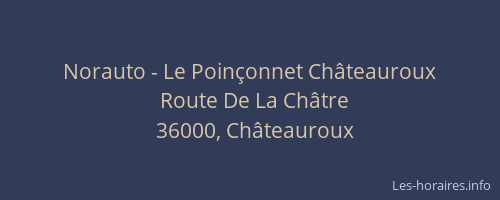 Norauto - Le Poinçonnet Châteauroux