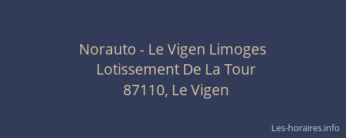 Norauto - Le Vigen Limoges