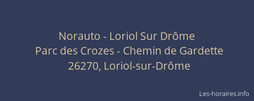 Norauto - Loriol Sur Drôme