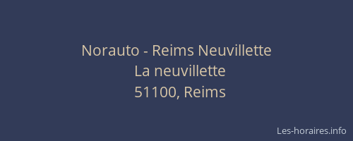 Norauto - Reims Neuvillette