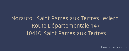Norauto - Saint-Parres-aux-Tertres Leclerc