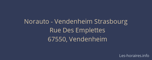 Norauto - Vendenheim Strasbourg