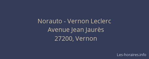 Norauto - Vernon Leclerc