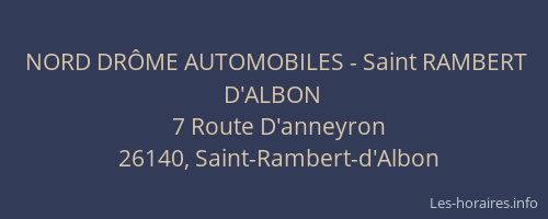 NORD DR&Ocirc;ME AUTOMOBILES - Saint RAMBERT D'ALBON
