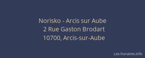 Norisko - Arcis sur Aube