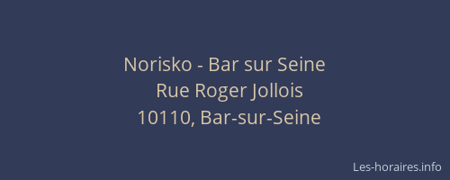 Norisko - Bar sur Seine