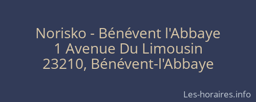 Norisko - Bénévent l'Abbaye