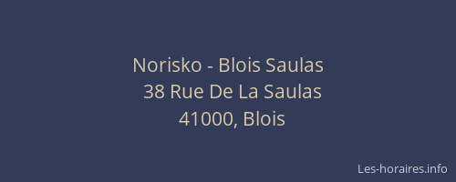 Norisko - Blois Saulas