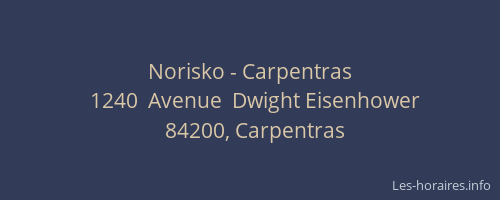 Norisko - Carpentras