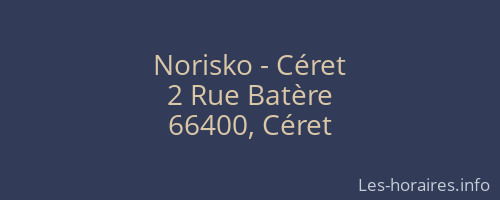 Norisko - Céret