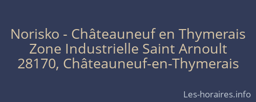 Norisko - Châteauneuf en Thymerais
