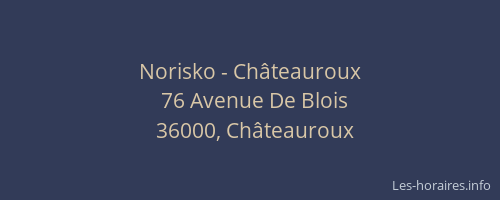 Norisko - Châteauroux