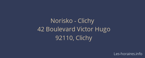 Norisko - Clichy