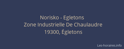 Norisko - Egletons