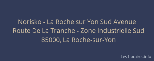 Norisko - La Roche sur Yon Sud Avenue