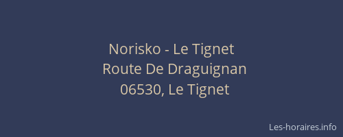 Norisko - Le Tignet
