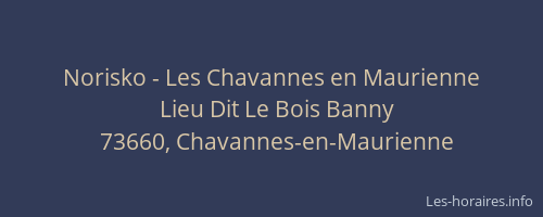 Norisko - Les Chavannes en Maurienne