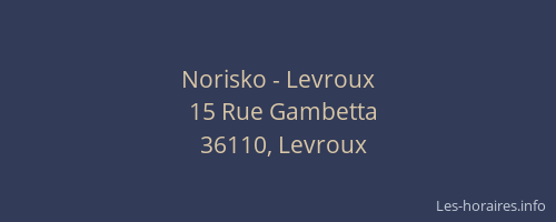 Norisko - Levroux