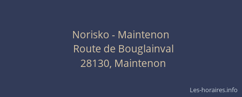 Norisko - Maintenon